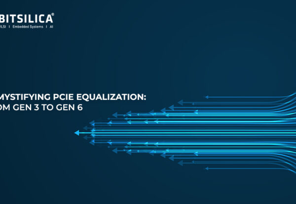 Demystifying PCIe Equalization From Gen 3 to Gen 6