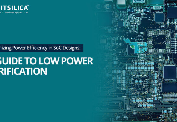 Optimising Power Efficiency in SoC Designs A Guide to Low Power Verification