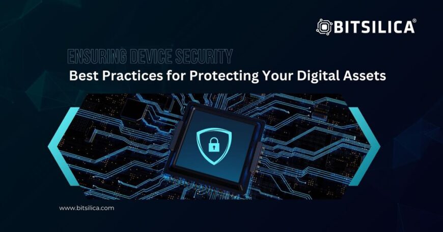 Best Practices for Protecting Digital Assets