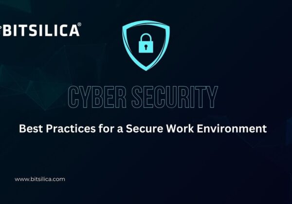 Best Practices for a Secure Work Environment