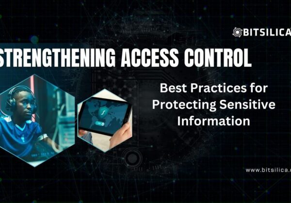 Strengthening Access Control Best Practices for Protecting Sensitive Information