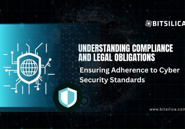 Understanding Compliance and Legal Obligations Ensuring Adherence to Cyber Security Standards